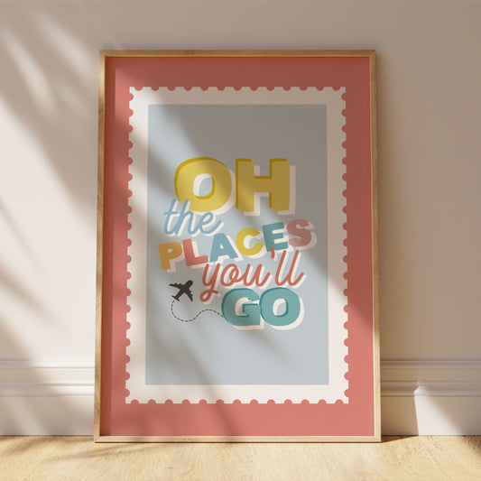 Oh The Places You'll Go Print - Nursery Wall Art Decor