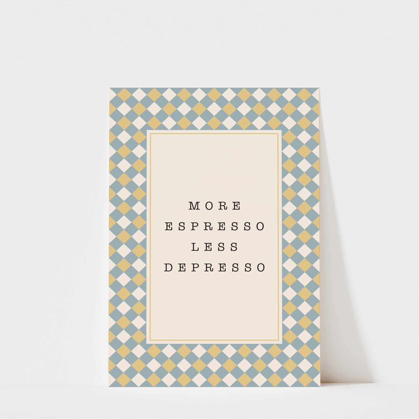 More Espresso Less Depresso Diamonds - Coffee Wall Art Print