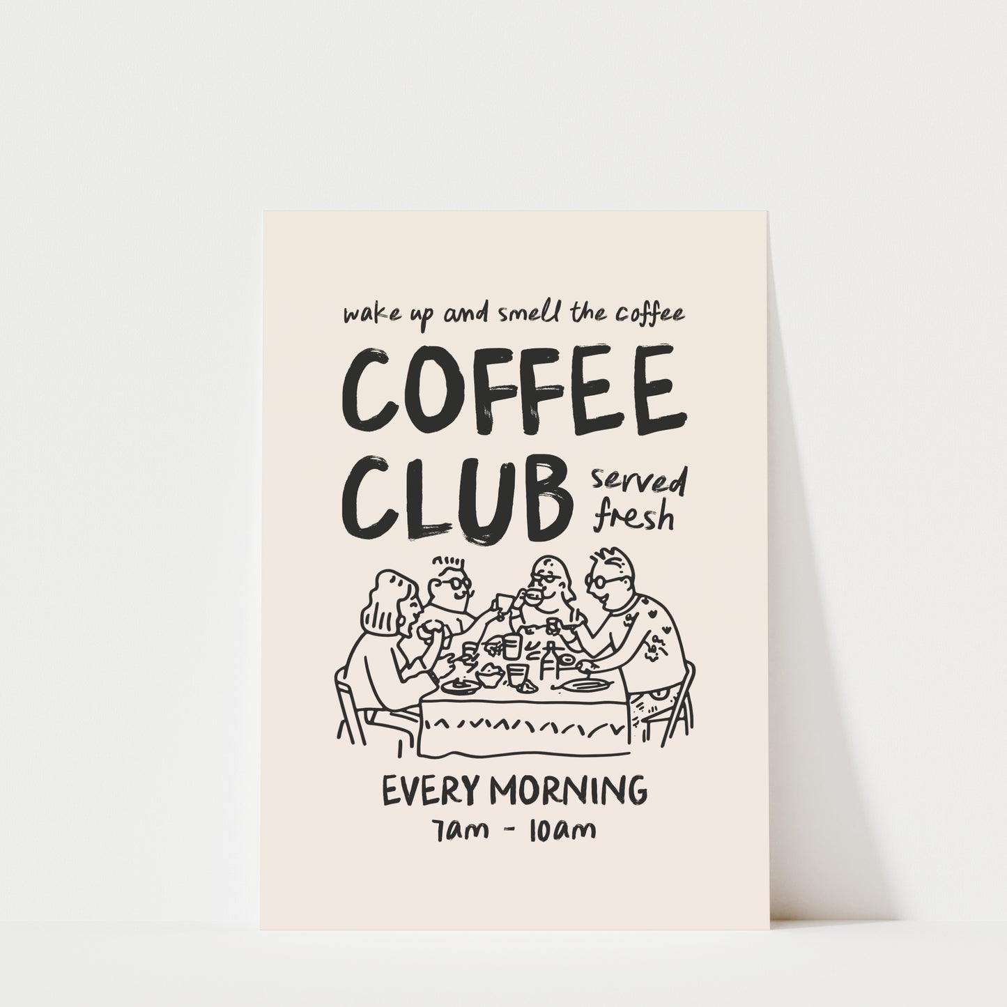 The image is a poster advertising a coffee club that serves fresh coffee every morning.
