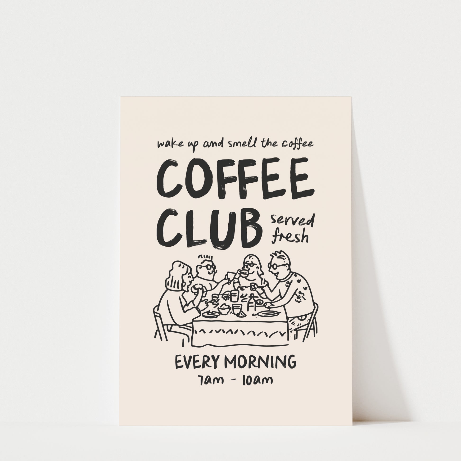 The image is a poster advertising a coffee club that serves fresh coffee every morning.
