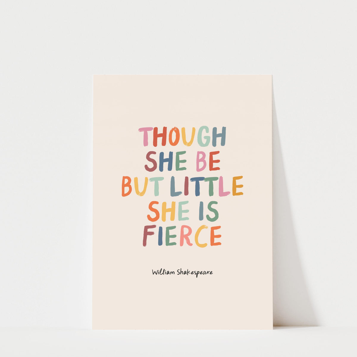 She Is Fierce - Colourful | William Shakespeare Quote for Kids & Nursery