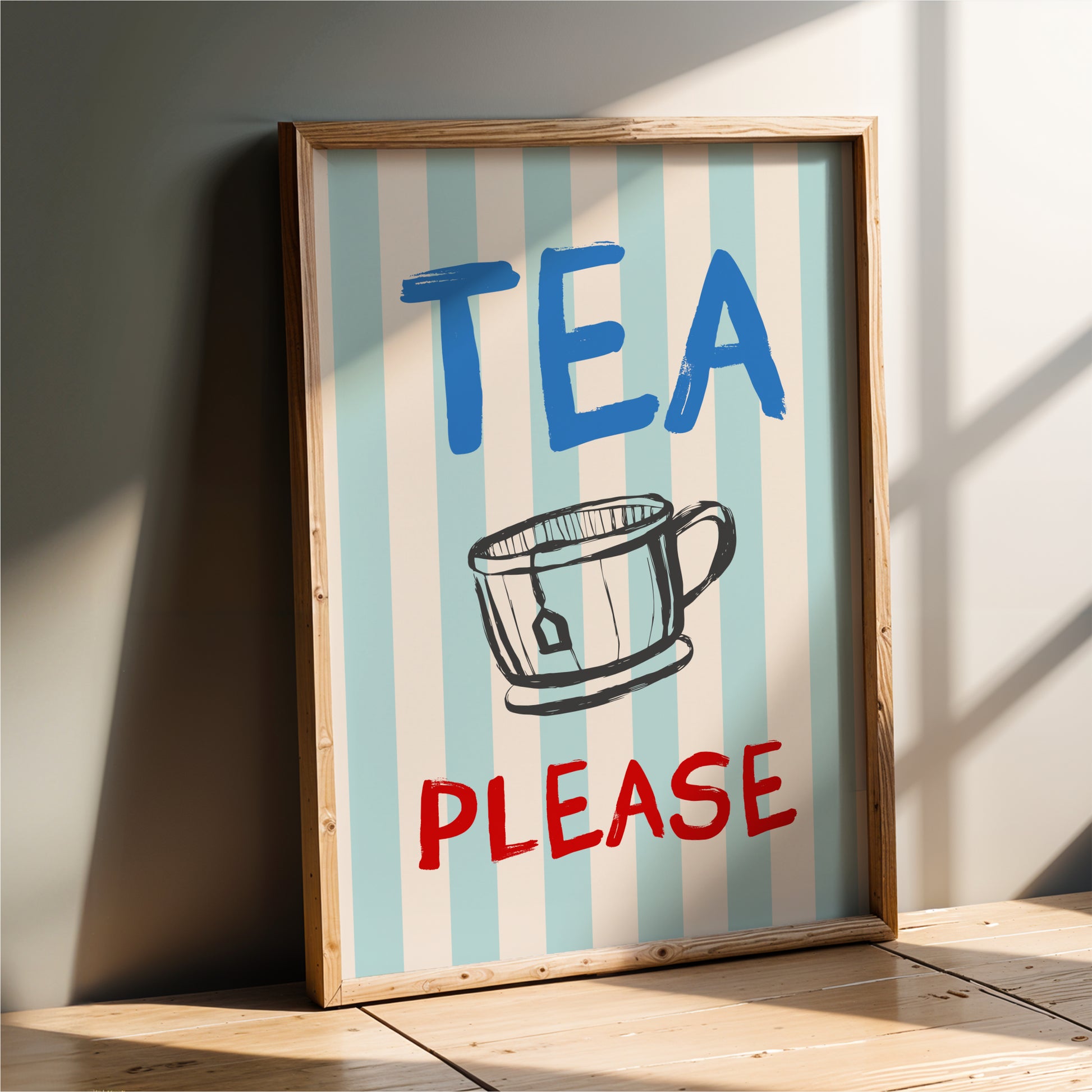 A framed poster with the text "TEA PLEASE" and an illustration of a cup of tea.
