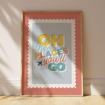 Oh The Places You'll Go Print - Nursery Wall Art Decor