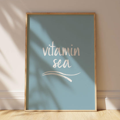 Vitamin Sea - Typography Print