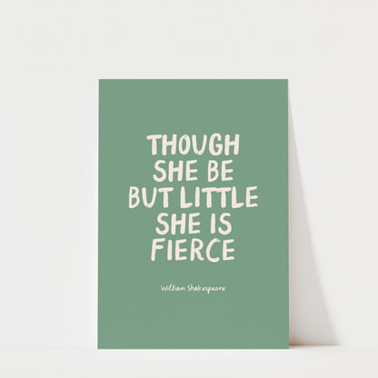 She Is Fierce - Colourful | William Shakespeare Quote for Kids & Nursery
