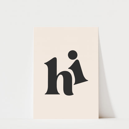 Hi - Typography Print