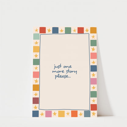 Just One More Story Print - Kids Bedroom Wall Art