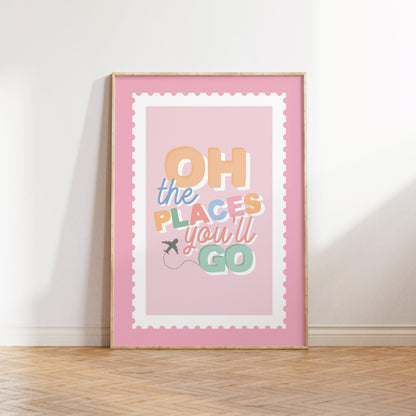 Oh The Places You'll Go Print - Nursery Wall Art Decor