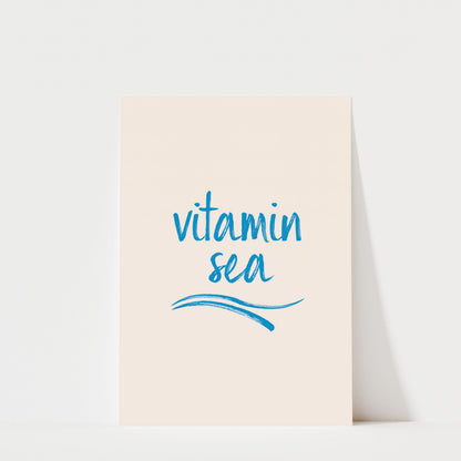 Vitamin Sea - Typography Print