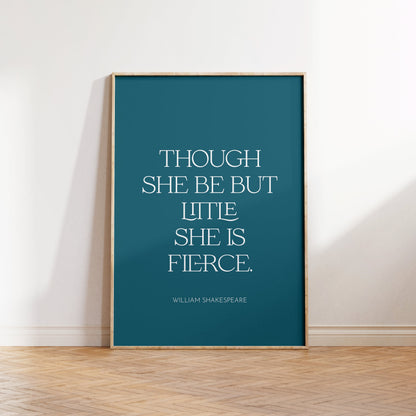 Shakespeare Quote Print – Though She Be But Little, Nursery Decor