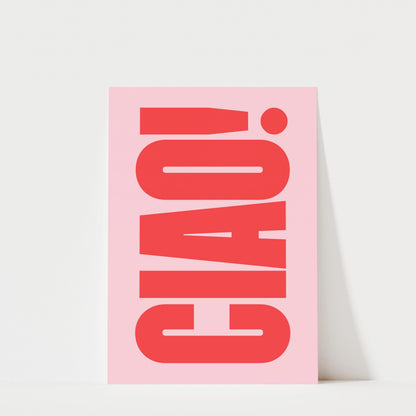 Ciao! - Italian Typography Print