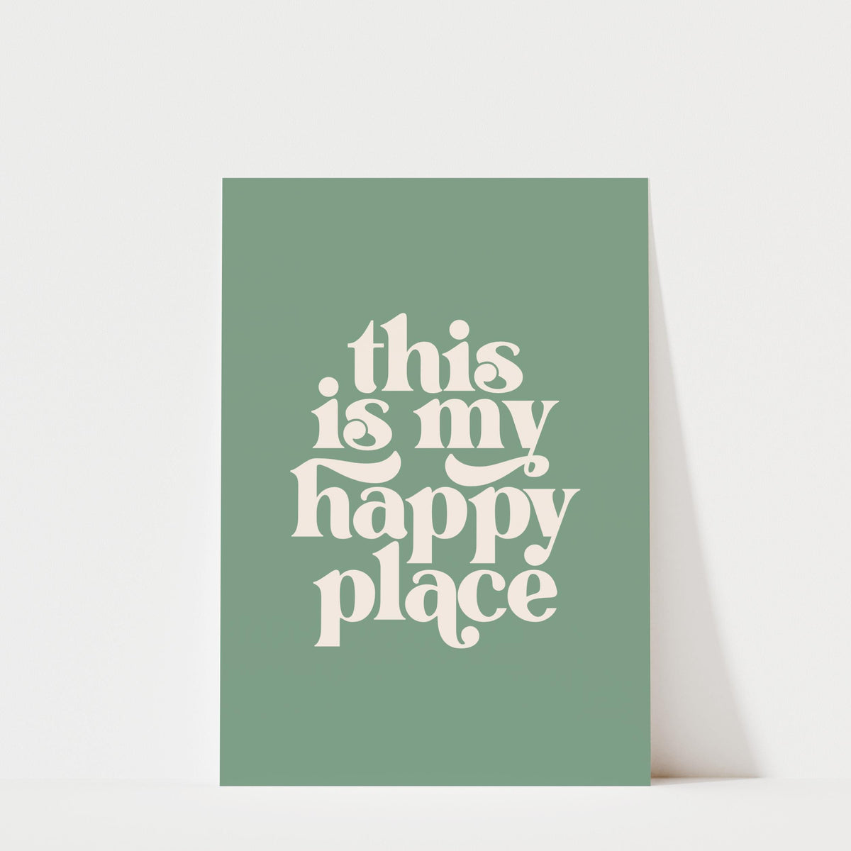 This is my Happy Place - Typography Wall Art