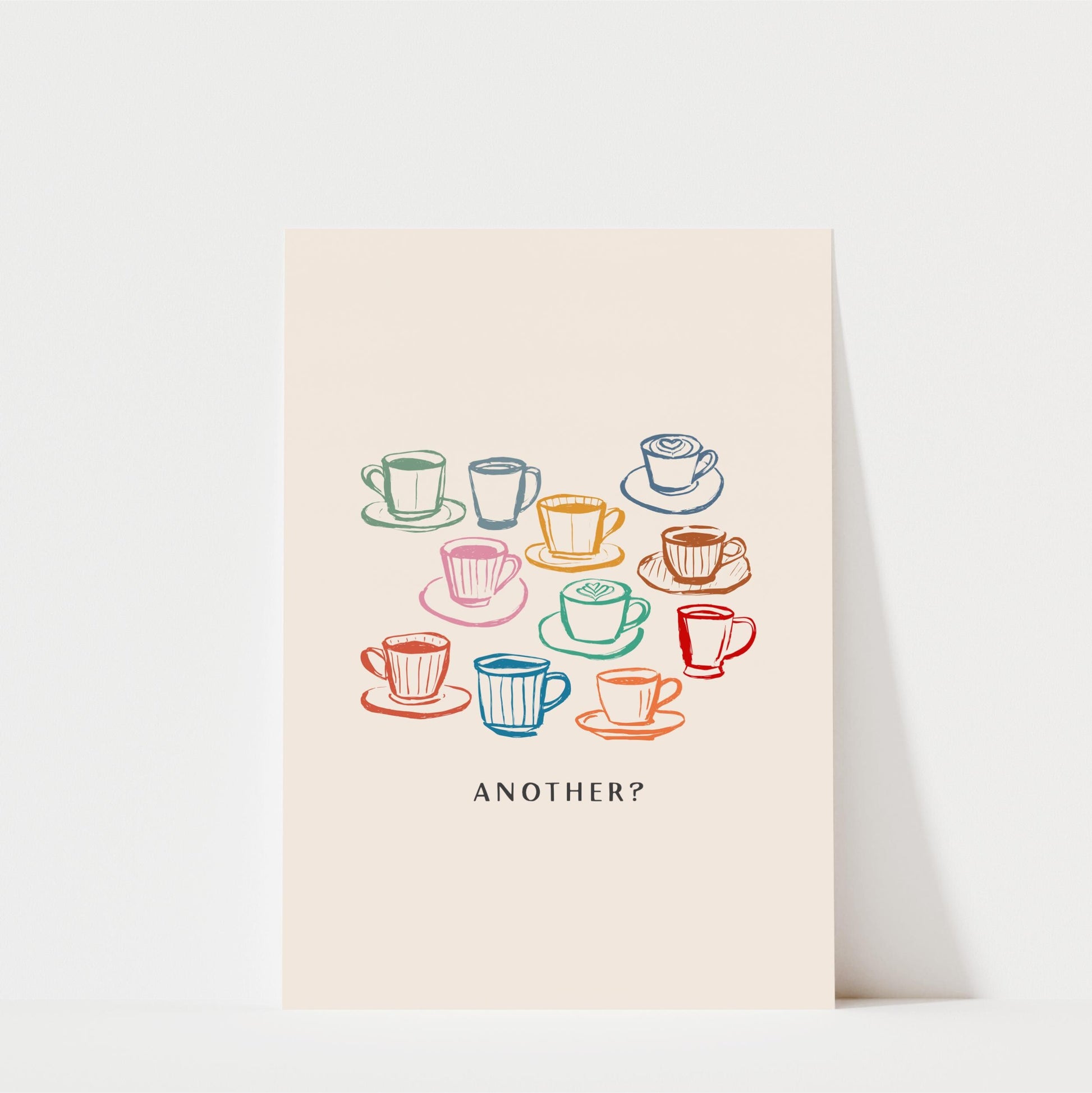 a collection of colorful coffee cups and saucers, with the phrase "Another?" displayed below the illustration.