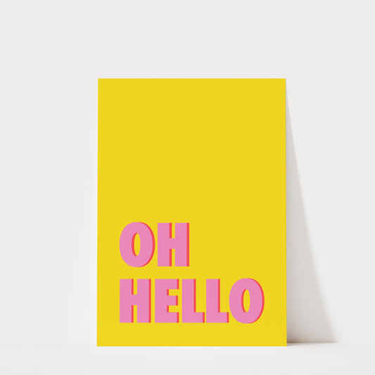 Oh Hello - Colourful Typography Print