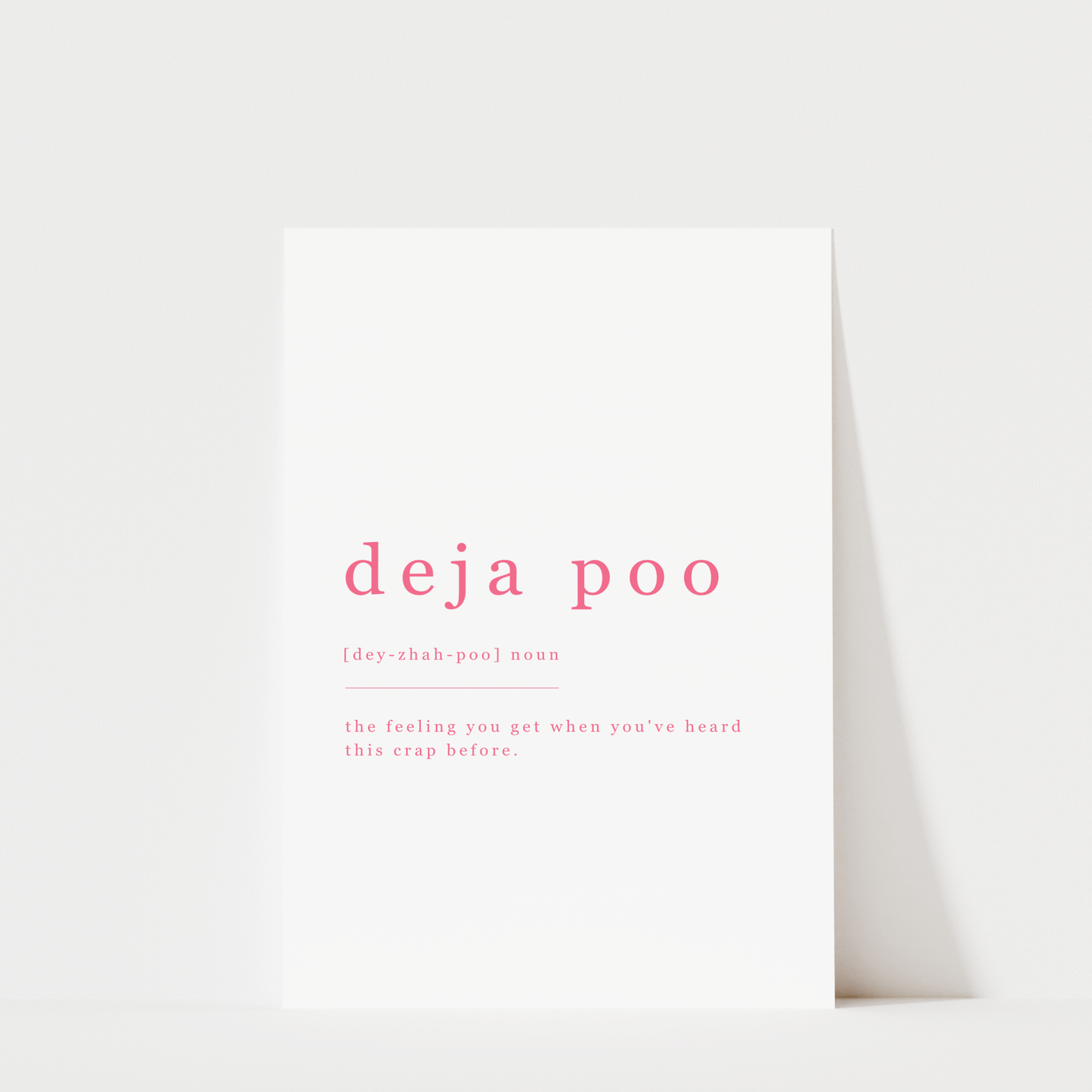 Deja Poo - Bathroom Wall Art