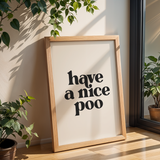Have a Nice Poo Print