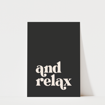 And Relax - Bathroom Wall Art