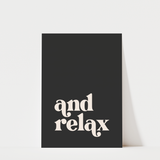 And Relax Bathroom Print