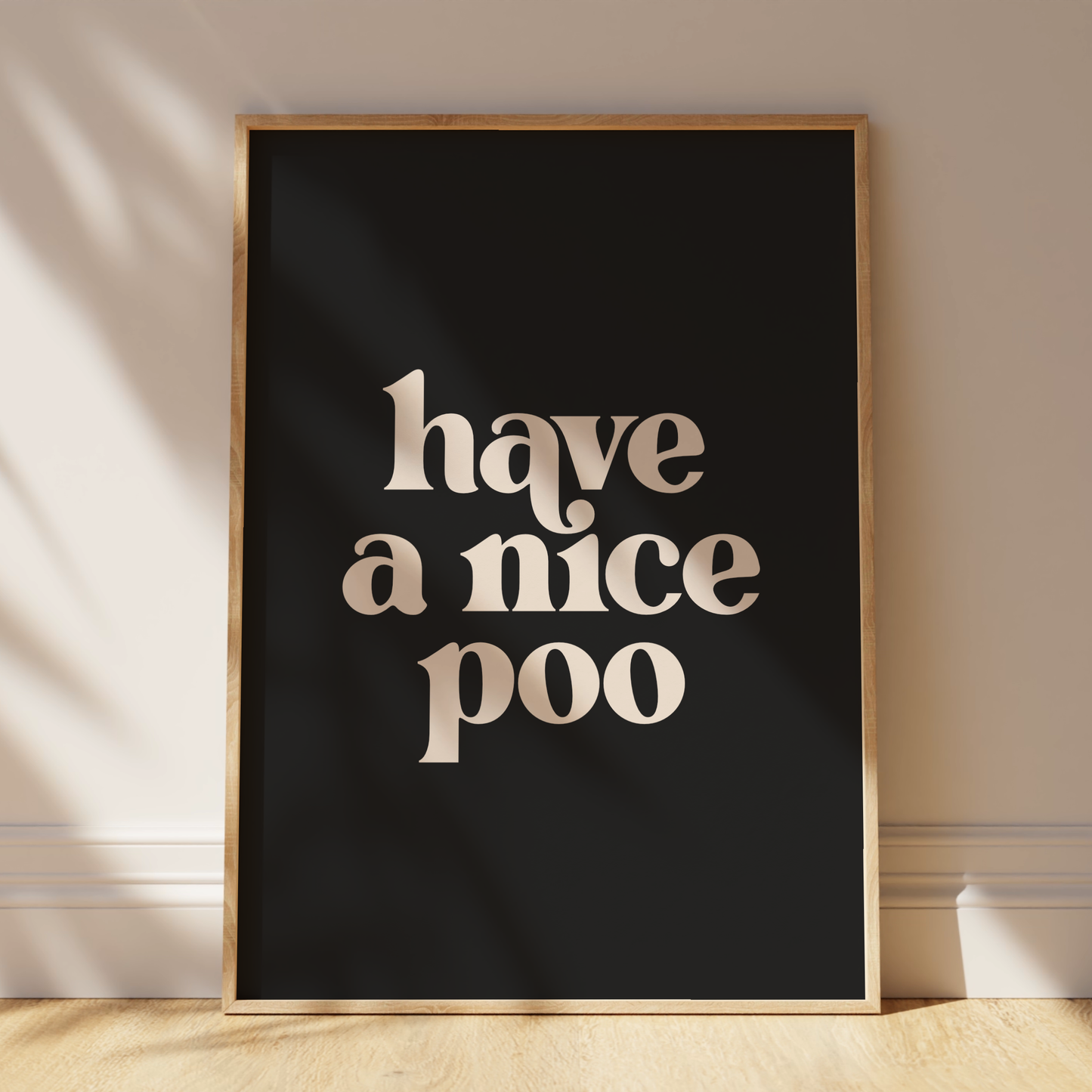 Have a Nice Poo - Bathroom Wall Art