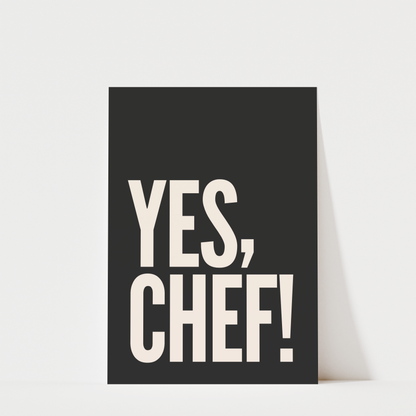 Yes Chef - Kitchen Wall Art Print