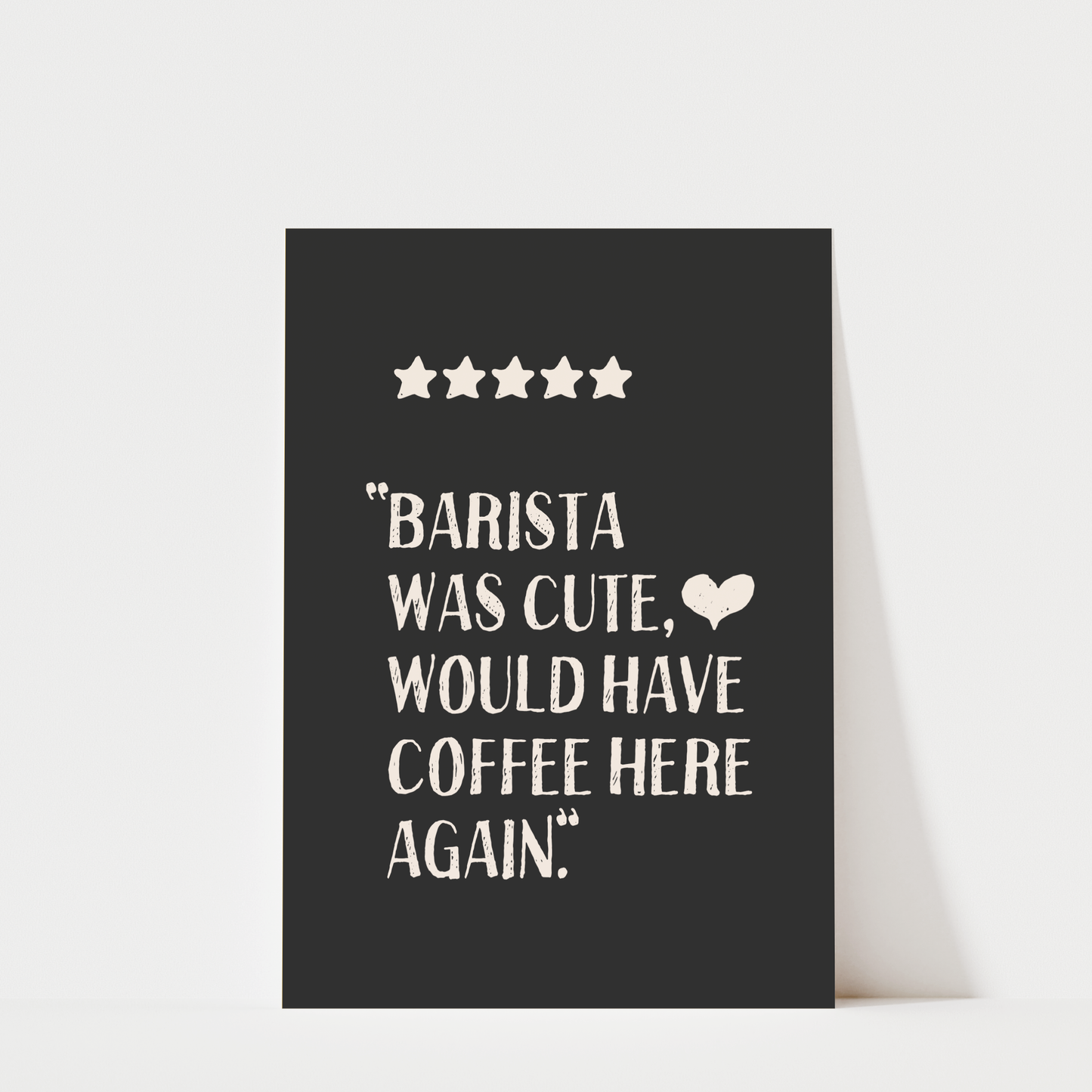 Barista Was Cute - Coffee Wall Art Print