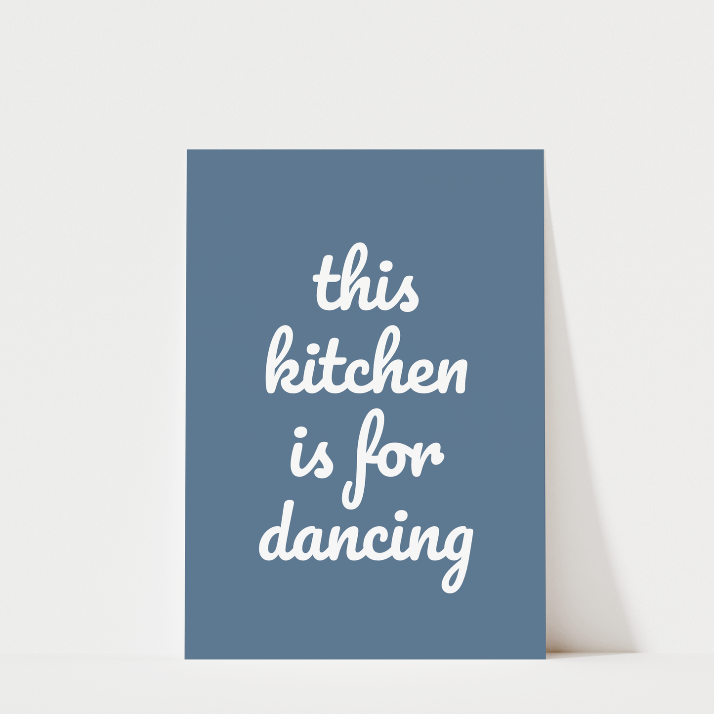 This Kitchen Is For Dancing - Kitchen Wall Art Print