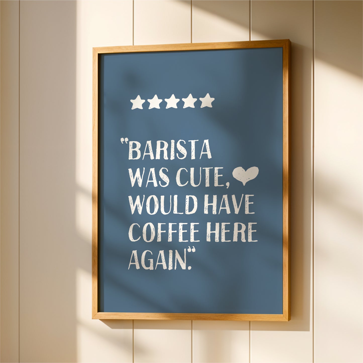 Barista Was Cute - Coffee Wall Art Print - Blue