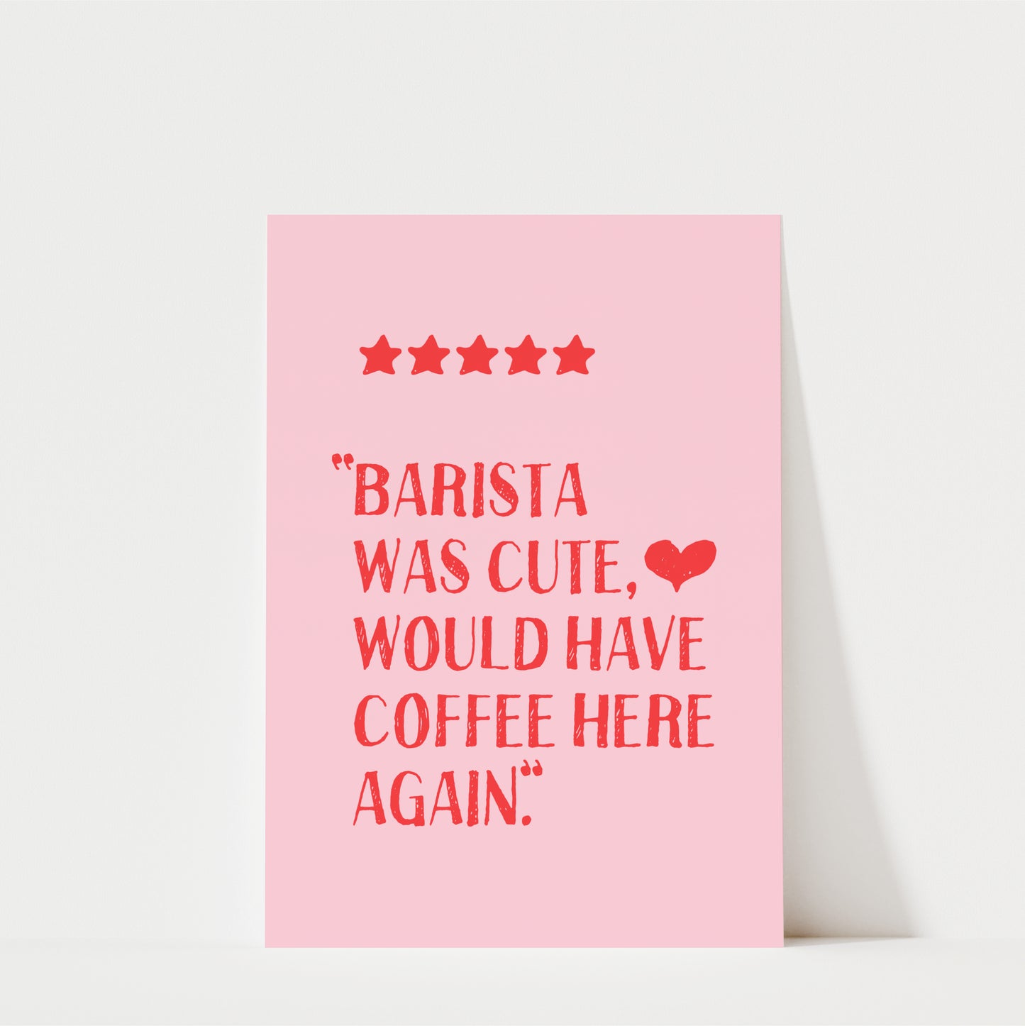 Barista Was Cute - Coffee Wall Art Print - Pink & Red