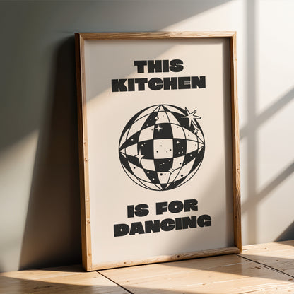 This Kitchen Is For Dancing Disco Ball - Kitchen Wall Art