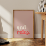 And Relax Bathroom Print