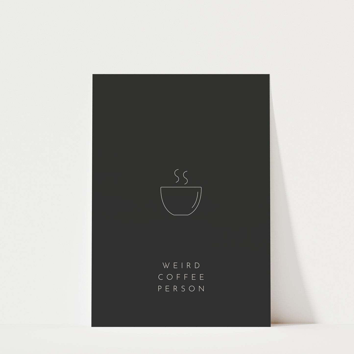Weird Coffee Person - Coffee Wall Art