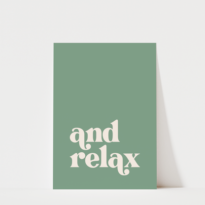 And Relax - Bathroom Wall Art