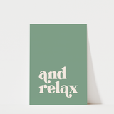 And Relax Bathroom Print