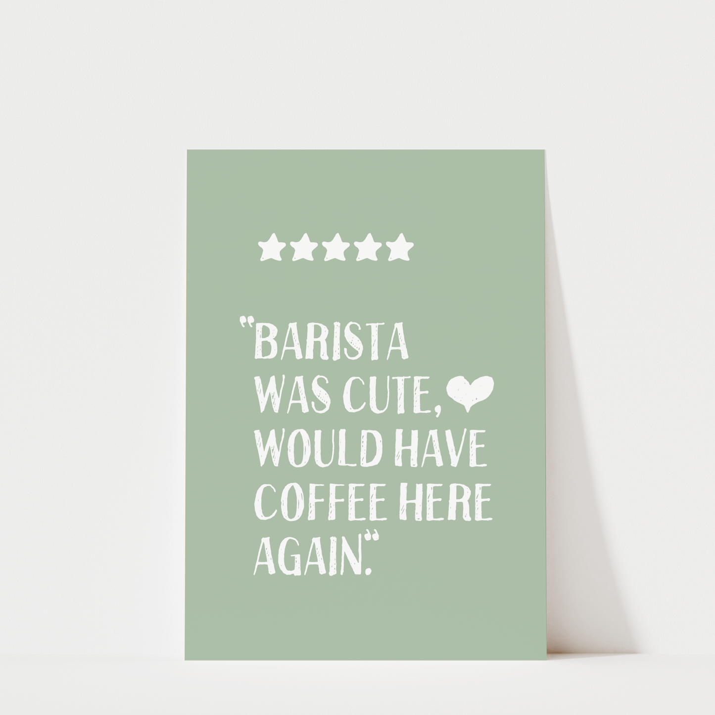Barista Was Cute - Coffee Wall Art Print