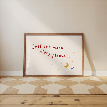 Just One More Story Please Wall Art – Nursery Quote Print for Kids Bedroom