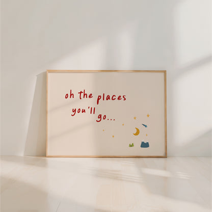 Oh The Places You’ll Go Wall Art Print – Nursery Quote for Kids Bedroom