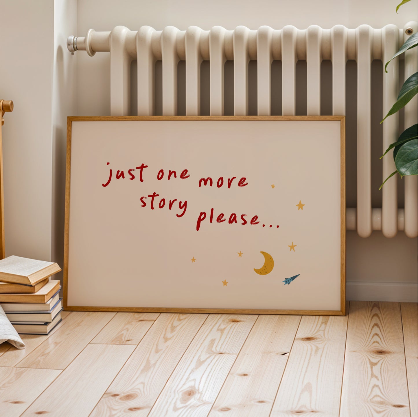 Just One More Story Please Wall Art – Nursery Quote Print for Kids Bedroom