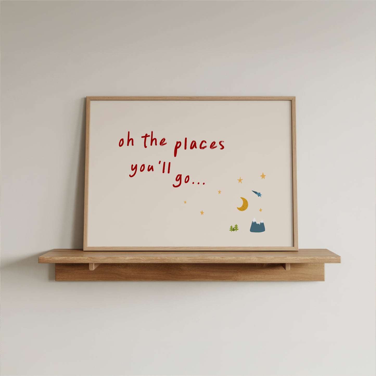 Oh The Places You’ll Go Wall Art Print – Nursery Quote for Kids Bedroom