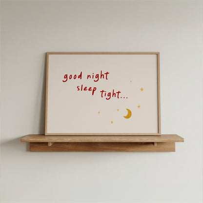 Good Night Sleep Tight Nursery Wall Art – Bedtime Quote Print for Kids Room