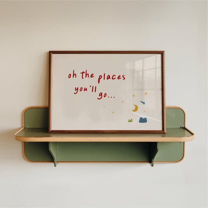 Oh The Places You’ll Go Wall Art Print – Nursery Quote for Kids Bedroom
