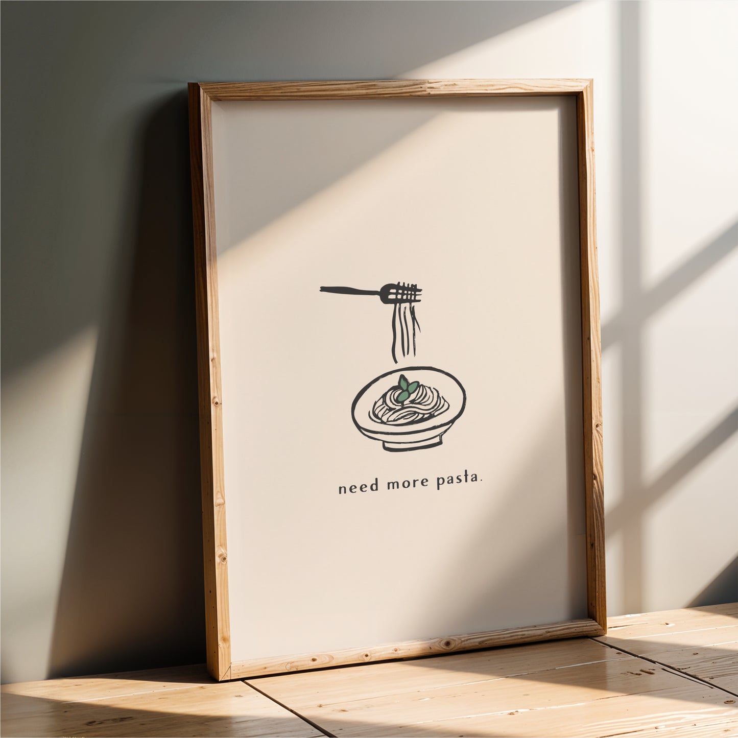 Need More Pasta Wall Art – Italian Food Print & Kitchen Decor