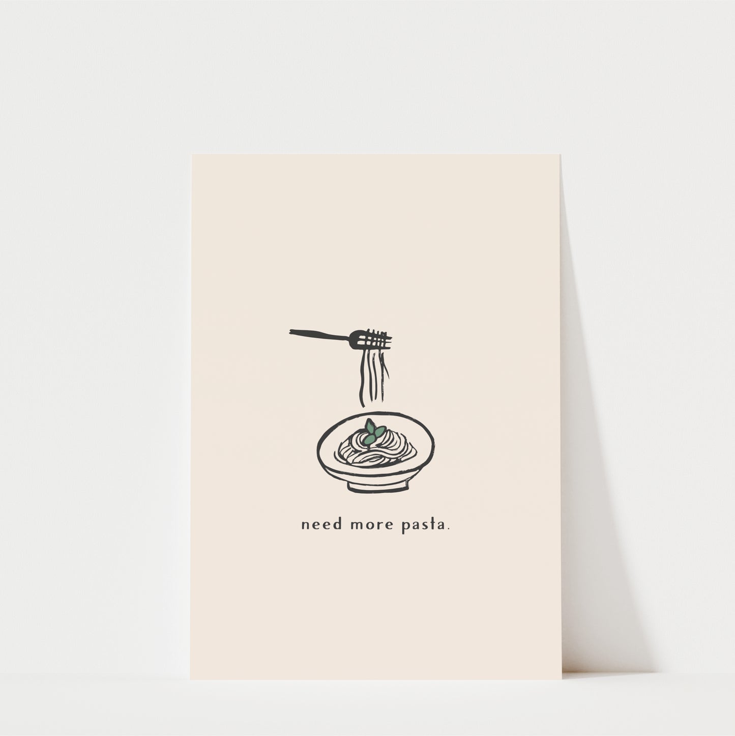 Need More Pasta Wall Art – Italian Food Print & Kitchen Decor