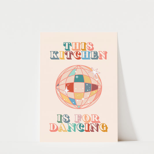 This Kitchen Is For Dancing Colourful Disco Ball - Kitchen Wall Art