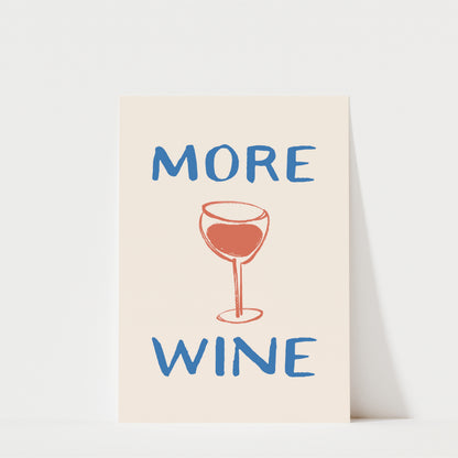 More Wine - Kitchen Wall Art