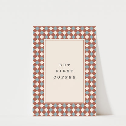 But First Coffee Diamonds - Coffee Wall Art Print