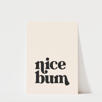 Nice Bum - Bathroom Wall Art