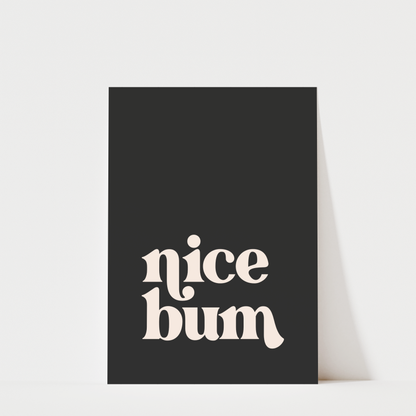 Nice Bum - Bathroom Wall Art