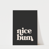 Nice Bum Print