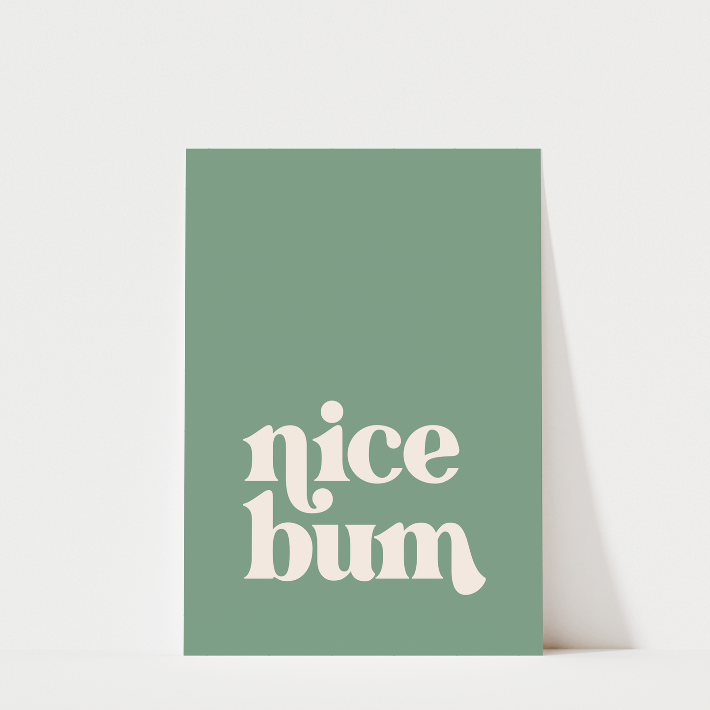 Nice Bum - Bathroom Wall Art