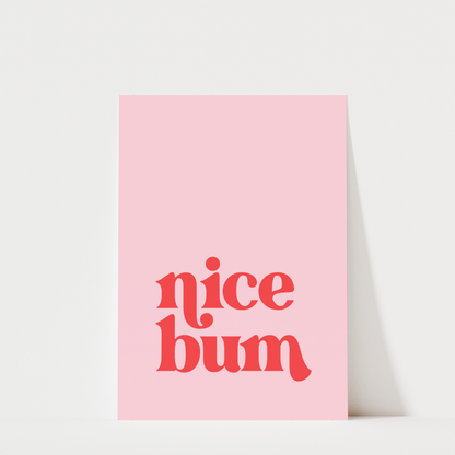 Nice Bum - Bathroom Wall Art